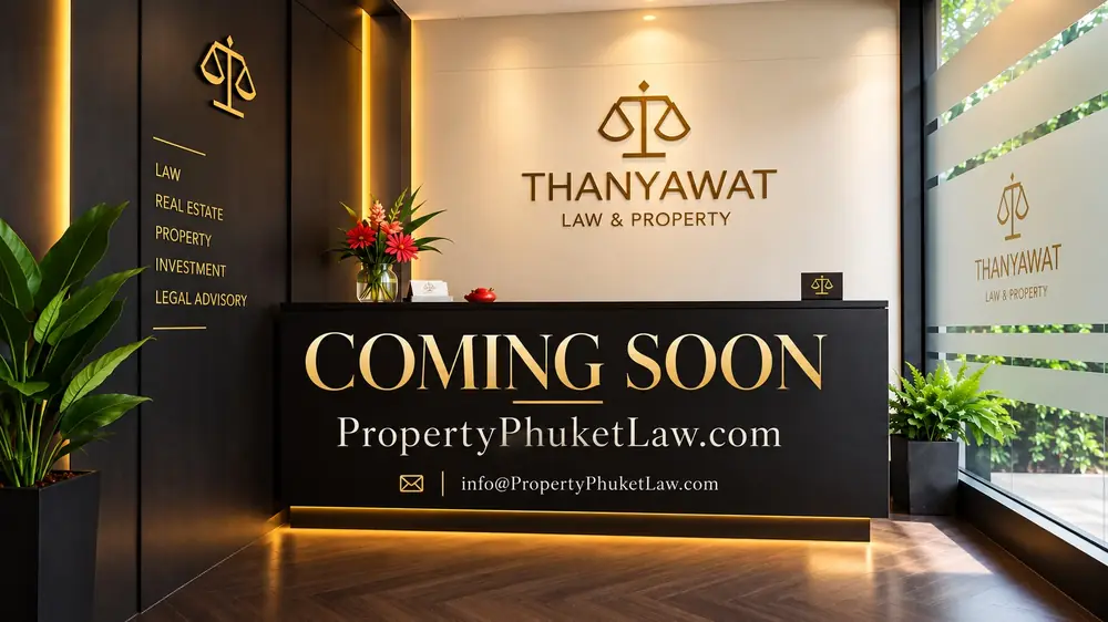 Thanyawat Law & Property - Coming Soon - PropertyPhuketLaw.com